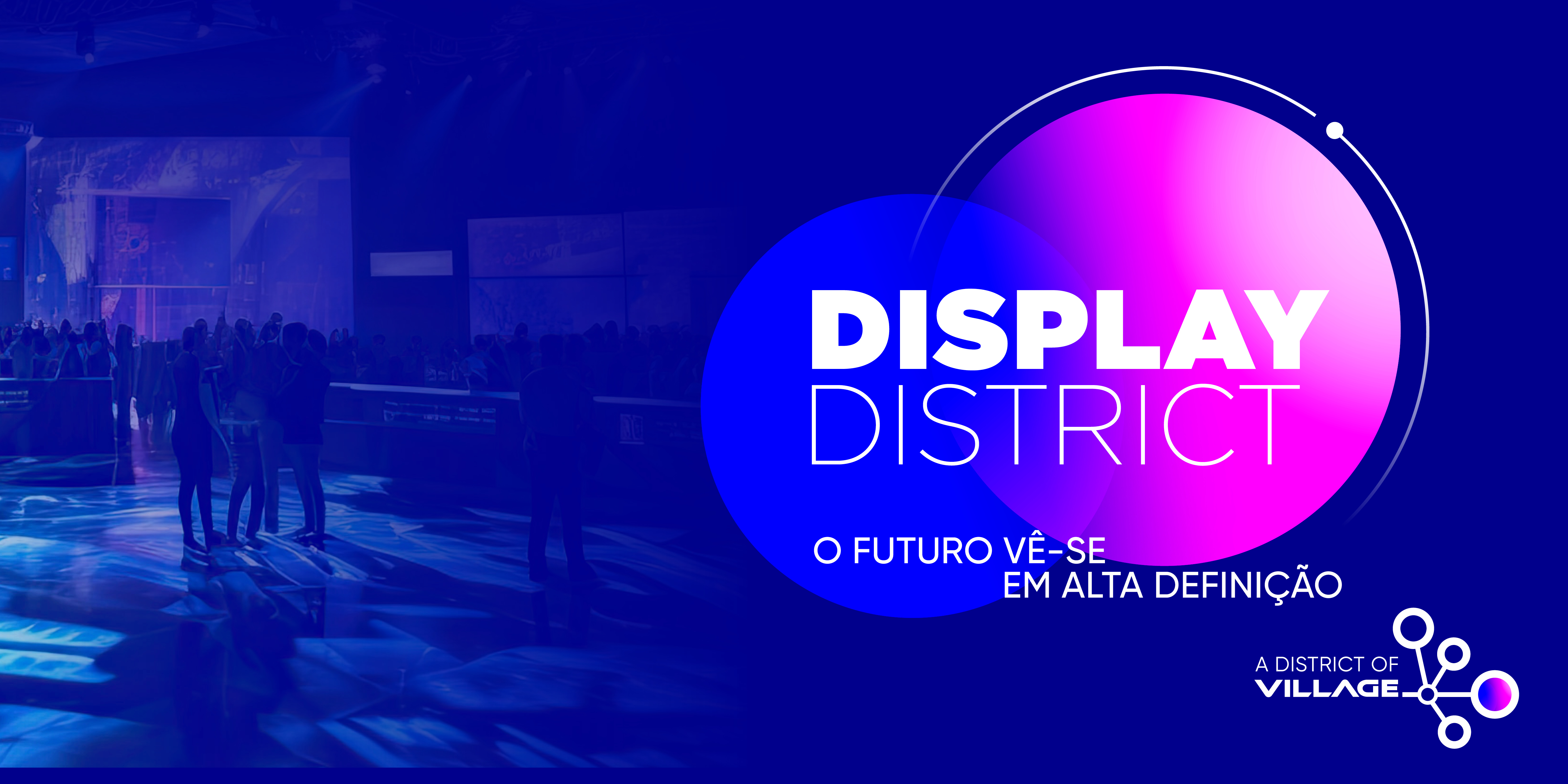 Descobre as novidades e vem 
ver o futuro